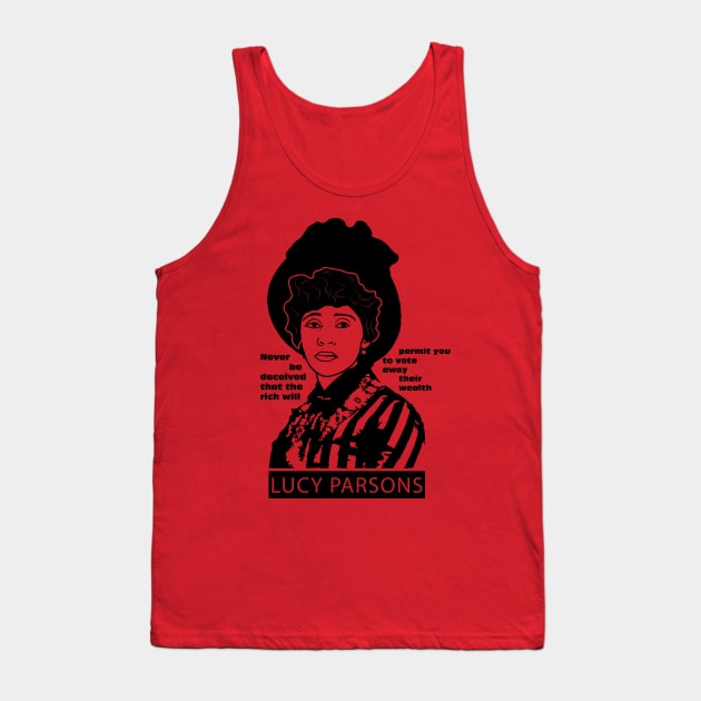 Lucy Parsons Quote Tank Top by Voices of Labor